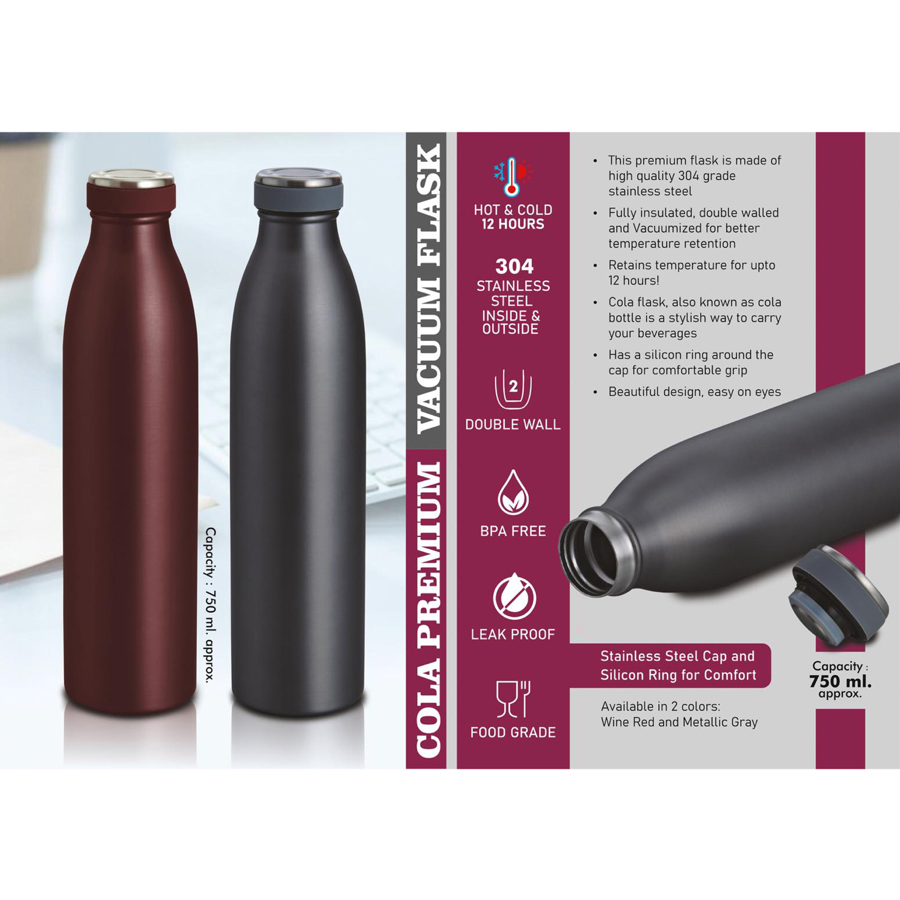 101-H315*Cola Premium Vacuum Flask 304 steel inside & outside Capacity 750ml 12 hours hot cold
